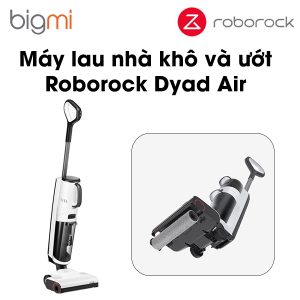 May lau nha kho va uot Roborock Dyad Air anh dai dien