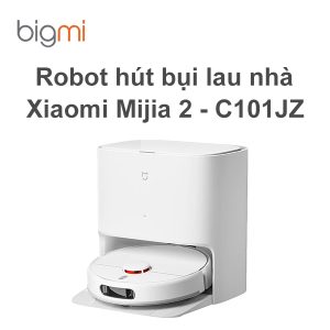 Robot hut bui lau nha Xiaomi Mijia 2 C101JZ thong minh