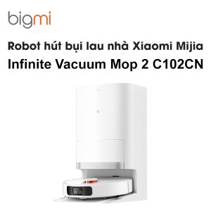 Robot Xiaomi Mijia Infinite Vacuum Mop 2 C102CN hut bui lau nha toan dien Bigmi.vn